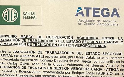 ✈ Firma de Convenio entre la Asociación de Trabajadores del Estado de Capital Federal (ATE CAPITAL) y la Asociación de Técnicos en Gestión Aeroportuaria (ATEGA)
