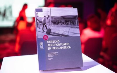 ✈ PARTICIPACIÓN DE ATEGA EN LA PRESENTACIÓN DEL LIBRO “DERECHO AEROPORTUARIO EN IBEROAMERICA”