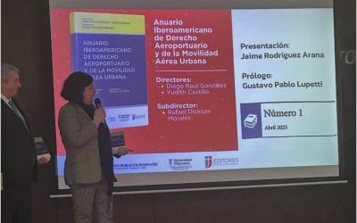 ✈ PARTICIPACIÓN EN PRESENTACIÓN DEL LIBRO “ANUARIO IBEROAMERICANO DE DERECHO AEROPORTUARIO 2025”